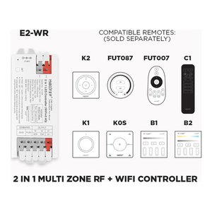 E2-WR 2 IN 1 RF + WIFI LED CONTROLLER (SINGLE COLOR AND CCT ADJUSTABLE WHITE) 1 TO 8 ZONES SELF REPEATING