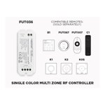 FUT036 1 TO 4 ZONES SELF REPEATING RF SINGLE COLOR LED CONTROLLER